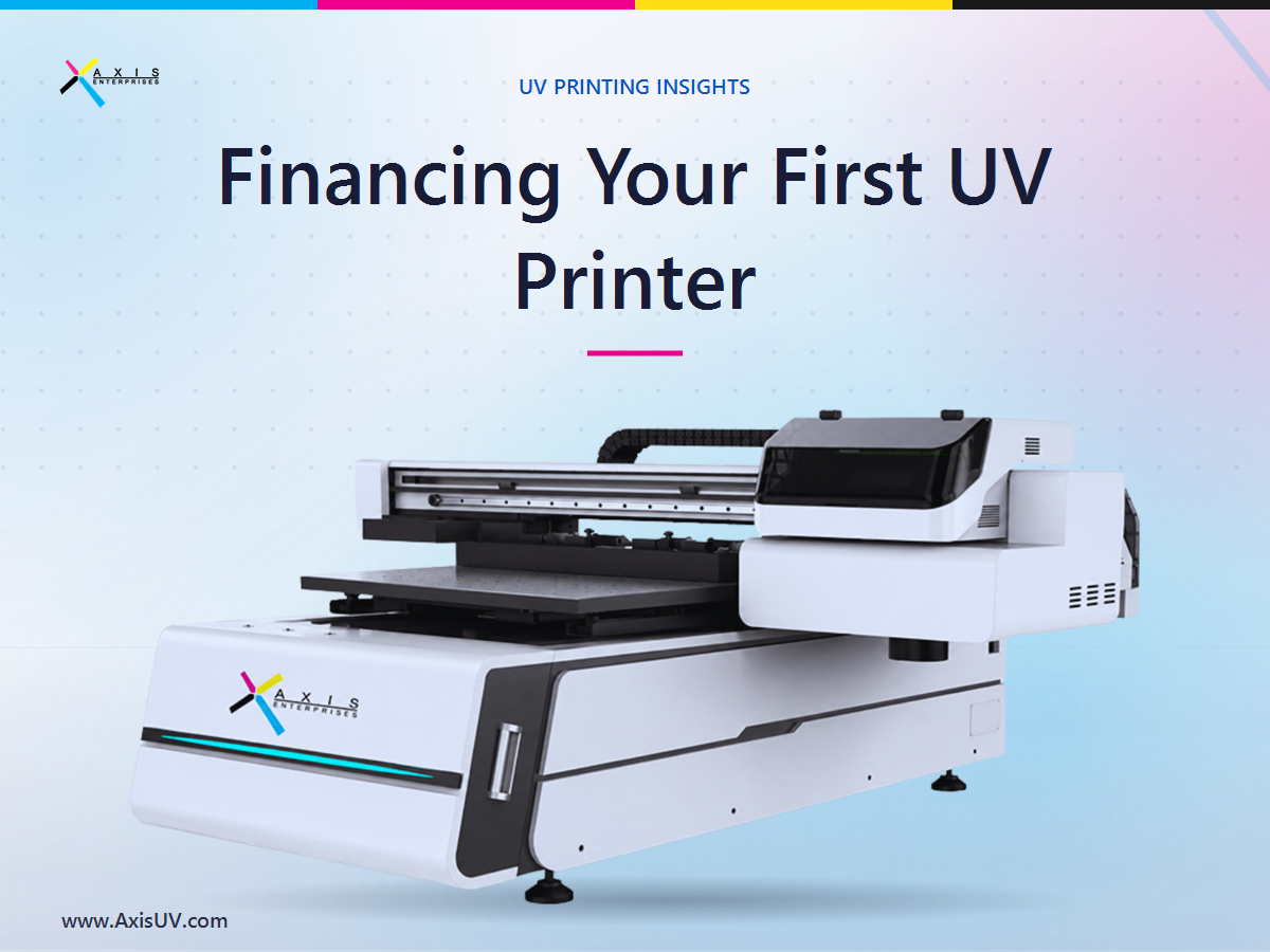 How to Finance Your First UV Printer in India: A 2026 Buyer's Guide