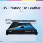 UV Printing on Leather: What Indian Businesses Should Know Before Buying a Machine