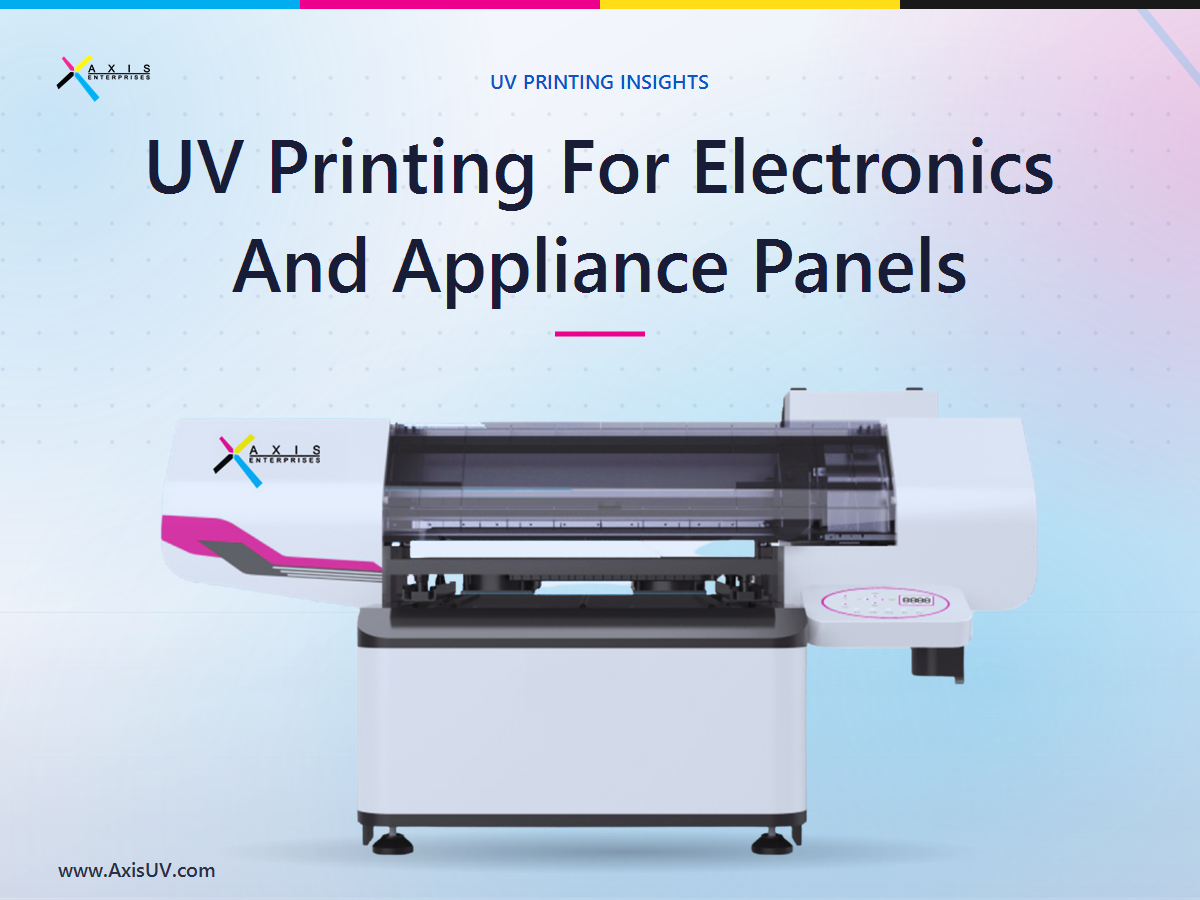 UV Printing for Electronics and Appliance Panels: The In-House Advantage for Indian Manufacturers