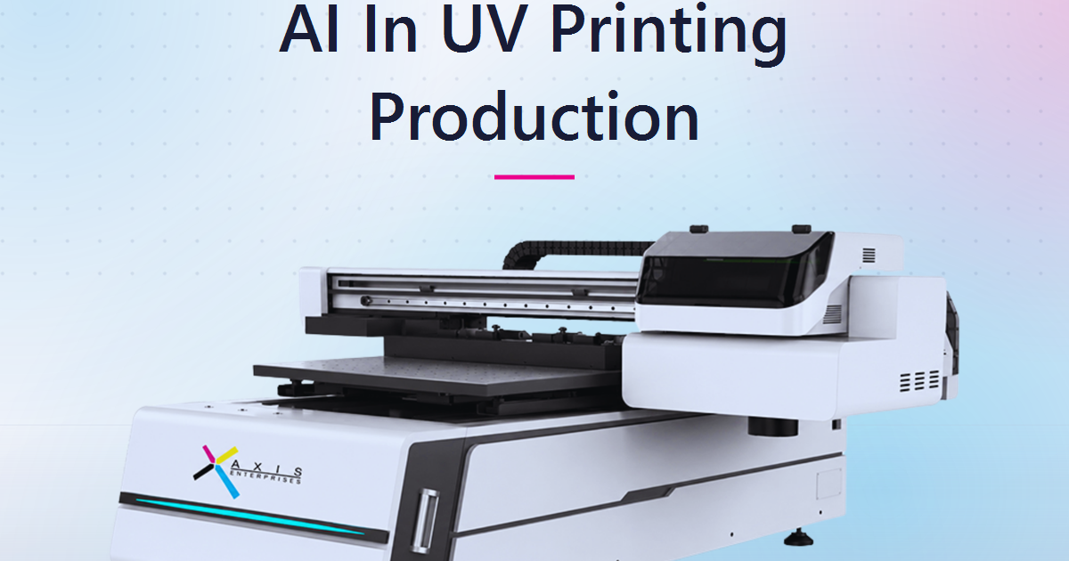 AI in UV Printing: How Indian Print Businesses Are Cutting Waste and Winning Margin in 2026
